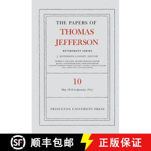 【3-4周达】精装 Papers of Thomas Jefferson: Retirement Series, Volume 10: 1 May 1816 to 18 January 18... [9780691160474]