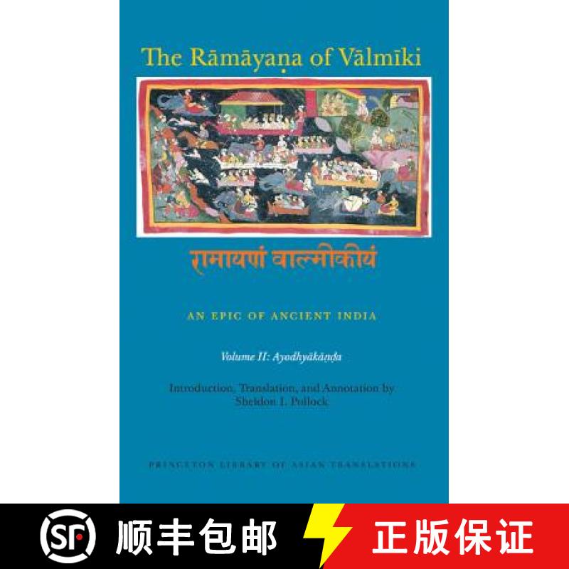 【3-4周达】The Rāmāyaṇa of Vālmīki: An Epic of Ancient India, Volume II: Ay... [9780691173818]