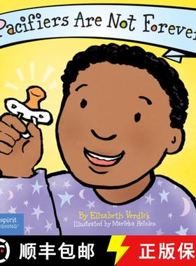 【3-4周达】Pacifiers Are Not Forever Board Book [9781575422572]