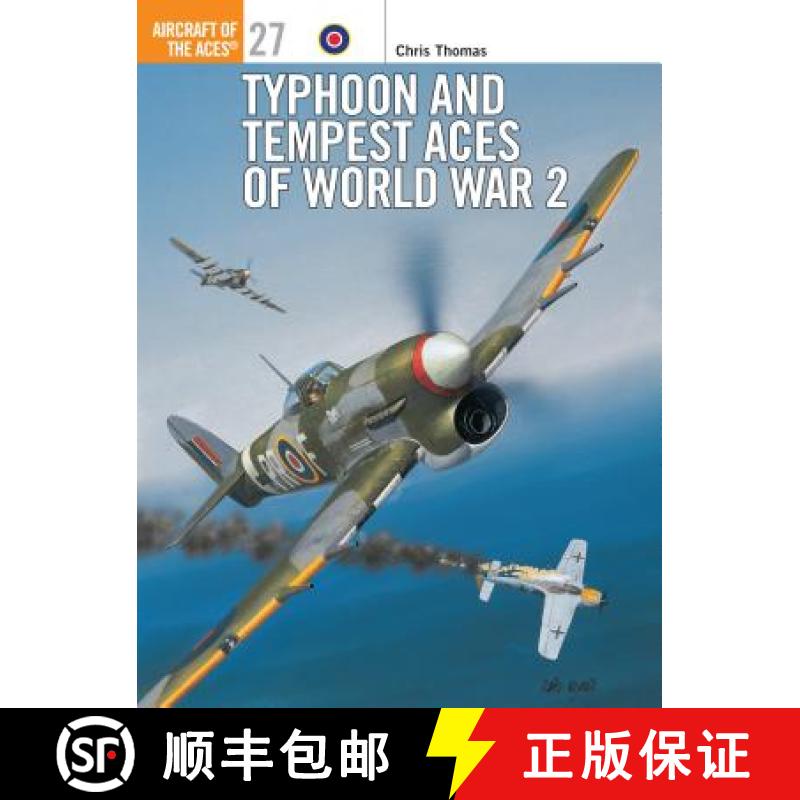 【3-4周达】Typhoon and Tempest Aces of World War 2 [9781855327795]