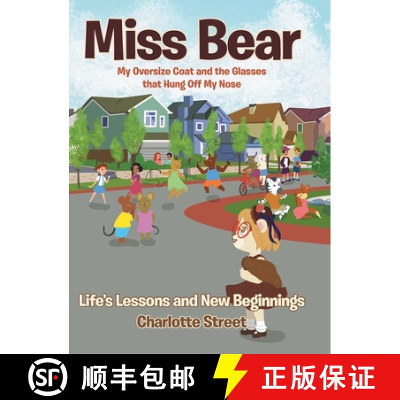 【3-4周达】Miss Bear: My Oversize Coat and the Glasses that Hung Off My Nose [9781646282562]