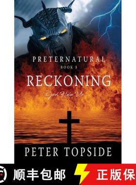 【3-4周达】Preternatural Reckoning: A Psychological Horror Book [9781736347225]