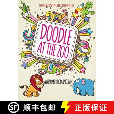 【3-4周达】Doodle At The Zoo: Awesome Doodling Fun [9781681451794]
