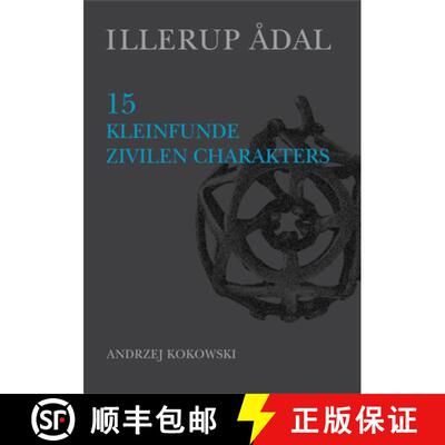 【3-4周达】精装 Illerup Adal 15: Kleinfunde von ziviler Charakter [9788793423398]