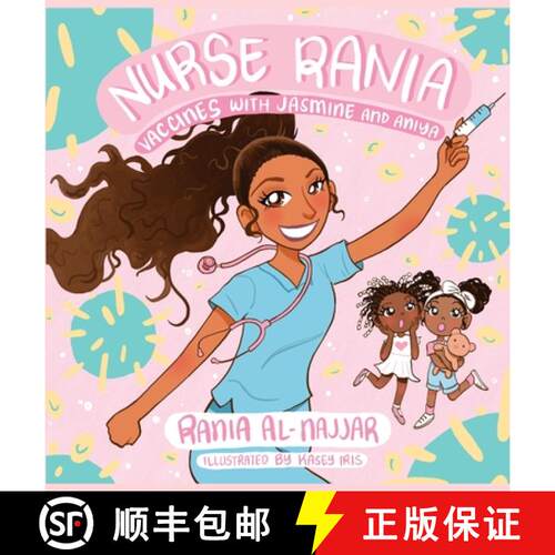 【3-4周达】精装 Nurse Rania: Vaccines with Jasmine and Aniya [9780578729787]
