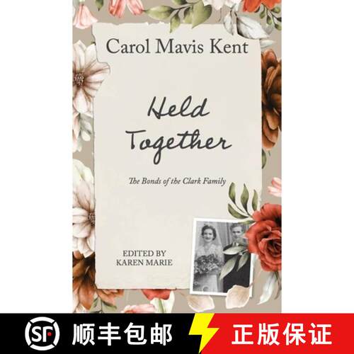 【3-4周达】Held Together: The bonds of the Clark family [9781764118590]