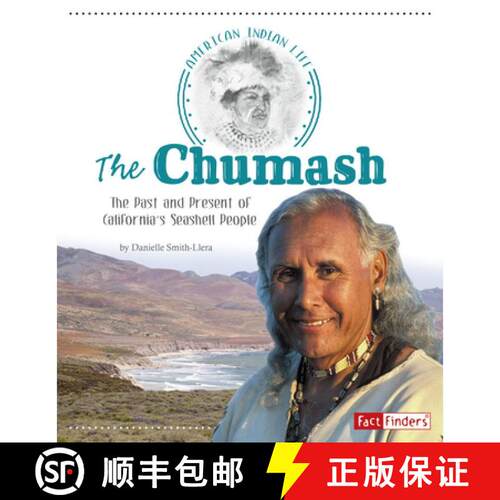 预订 The Chumash: The Past and Present of California's Seashell People [9781515702412]