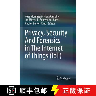 【3-4周达】Privacy, Security And Forensics in The Internet of Things (IoT) [9783030912208]