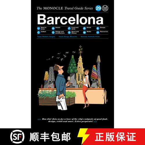 【3-4周达】精装 The Monocle Travel Guide to Barcelona: The Monocle Travel Guide Series [9783899559453]