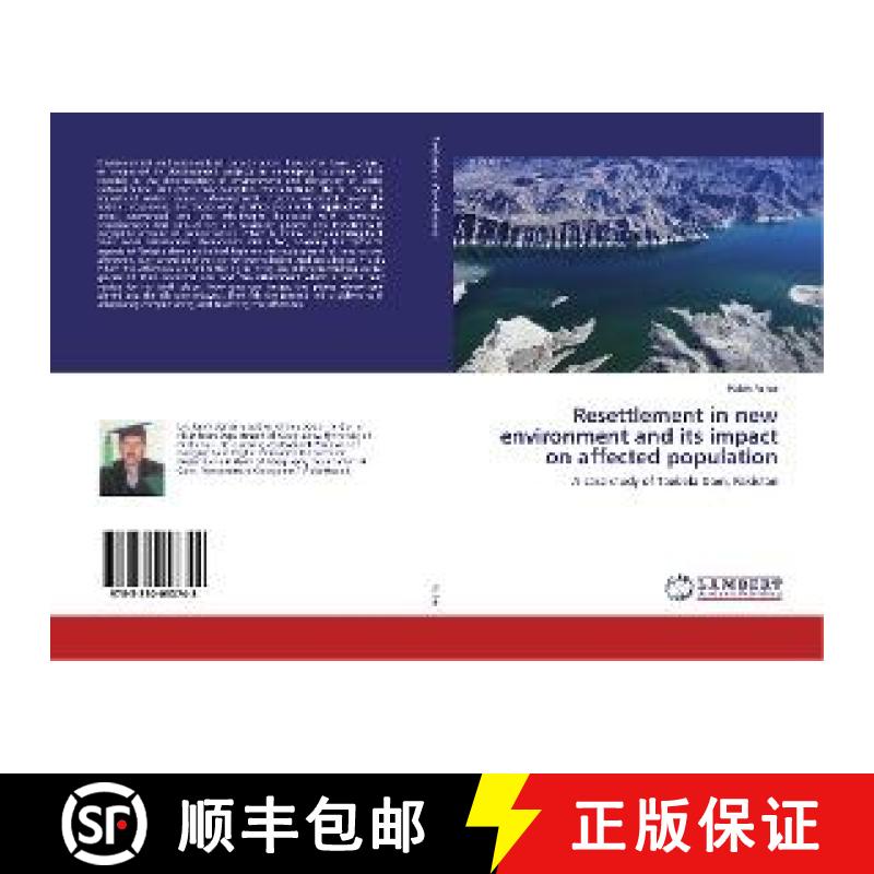 预订 Resettlement in new environment and its impact on affected population [9783330053748]