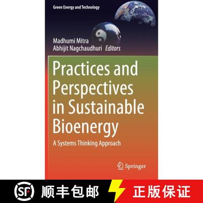 【3-4周达】Practices and Perspectives in Sustainable Bioenergy : A Systems Thinking Approach [9788132239635]