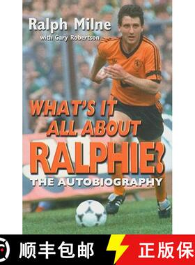【3-4周达】What's It All About Ralphie: The Ralph Milne Story [9781845023058]