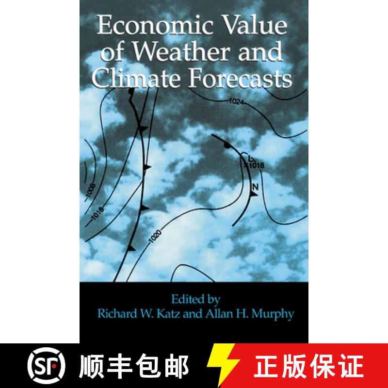 【3-4周达】Economic Value of Weather and Climate Forecasts [9780521434201]