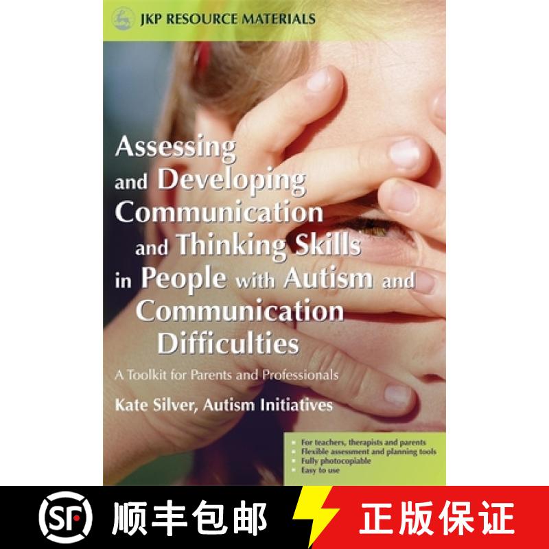 【3-4周达】Assessing and Developing Communication and Thinking Skills in People with Autism and Commu... [9781843103523]