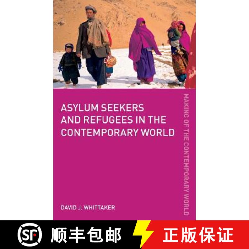 【3-4周达】Asylum Seekers and Refugees in the Contemporary World [9780415360913]