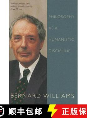 【3-4周达】Philosophy as a Humanistic Discipline [9780691134093]