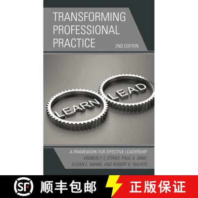 【3-4周达】Transforming Professional Practice: A Framework for Effective Leadership, 2nd Edition [9781475853025]