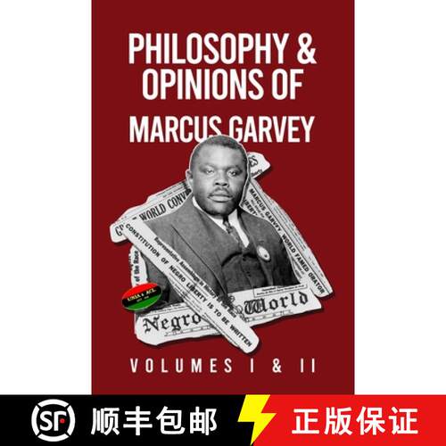 【3-4周达】Philosophy and Opinions of Marcus Garvey [Volumes I and II in One Volume [9781639230174]