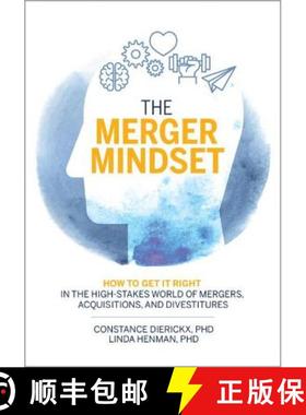 【3-4周达】The Merger Mindset : How to Get It Right in the High-Stakes World of Mergers, Acquisitions... [9781138481824]