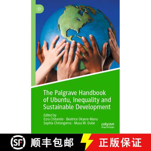 【3-4周达】精装 The Palgrave Handbook of Ubuntu, Inequality and Sustainable Development [9783031695728]