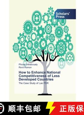 预订 How to Enhance National Competitiveness of Less Developed Countries [9786202317429]