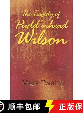 预订 The Tragedy of Pudd'nhead Wilson [9781613829271]