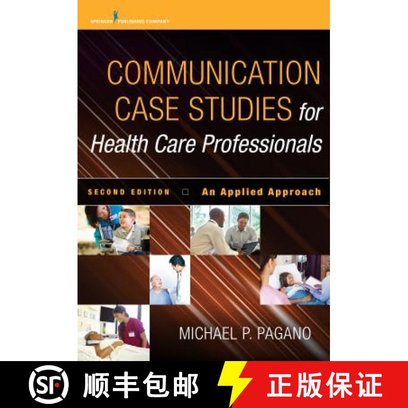 【3-4周达】Communication Case Studies for Health Care Professionals: An Applied Approach, Second Edition [9780826125170]