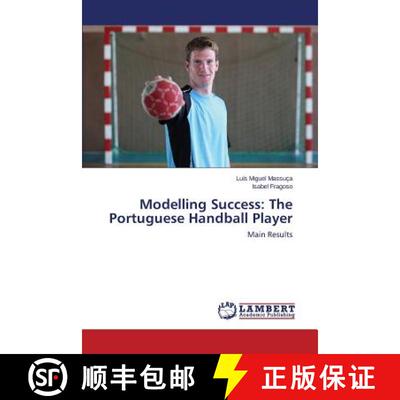 预订 Modelling Success: The Portuguese Handball Player [9783659442391]