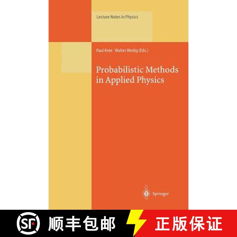 【3-4周达】Probabilistic Methods in Applied Physics [9783662140062]