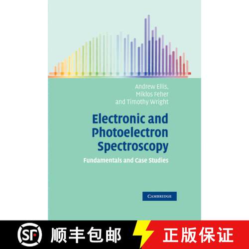 【3-4周达】Electronic and Photoelectron Spectroscopy: Fundamentals and Case Studies [9780521520638]