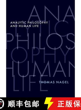 【3-4周达】Analytic Philosophy and Human Life [9780197681671]