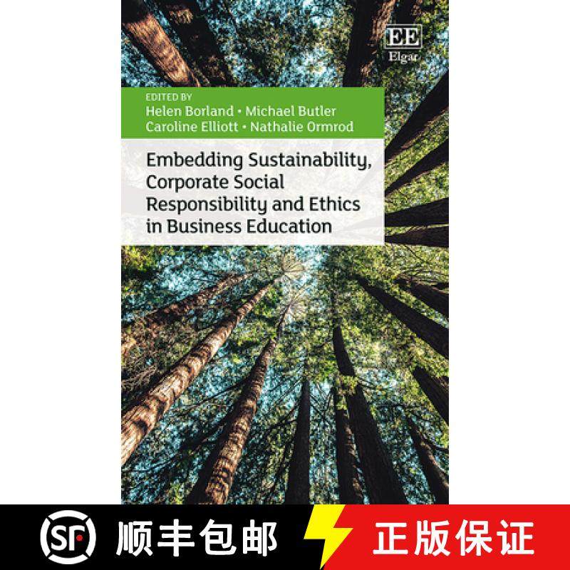 【3-4周达】Embedding Sustainability, Corporate Social Responsibility and Ethics in Business Education [9781800885998]