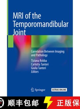 【3-4周达】MRI of the Temporomandibular Joint: Correlation Between Imaging and Pathology [9783030254209]