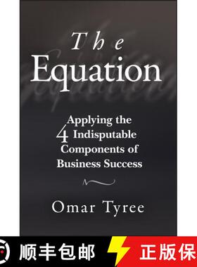 【3-4周达】The Equation: Applying The 4 Indisputable Components Of Business Success [Wiley经管] [9781119114284]