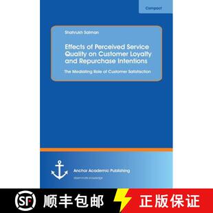 Service Intentions. Quality Perceived Effects The Repurchase Me... Loyalty and 4周达 9783960671879 Customer