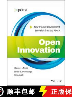 【3-4周达】Open Innovation: New Product Development Essentials From The Pdma [Wiley经管] [9781118770771]