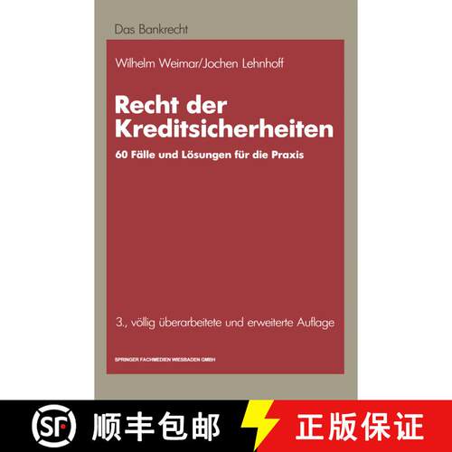 【3-4周达】Recht Der Kreditsicherheiten: 60 Praktische Falle Mit Loesungen (3. Auflage 1987) [9783409400558]