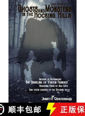 【3-4周达】Little Book of Ghosts and Monsters in the Hocking Hills [9781940087474]