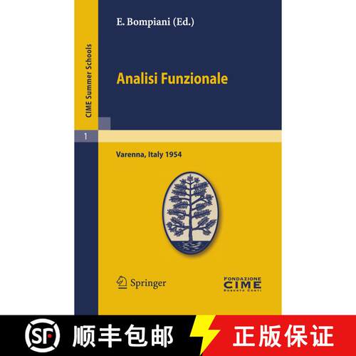 【3-4周达】Analisi Funzionale: Lectures given at a Summer School of the Centro Internazionale Matemat... [9783642108792]