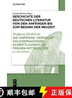 预订 Die Anfange: Versuche Volkssprachiger Schriftlichkeit Im Fruhen Mittelalter: (Ca. 700-1050/60) [9783484107014]