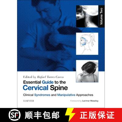 【3-4周达】Essential Guide to the Cervical Spine - Volume Two: Clinical Syndromes and Manipulative Tr... [9780702046100]