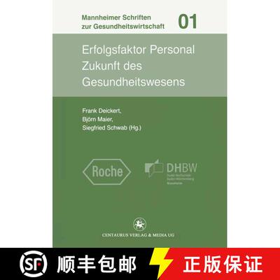 【3-4周达】Erfolgsfaktor Personal : Zukunft des Gesundheitswesens [9783862260089]