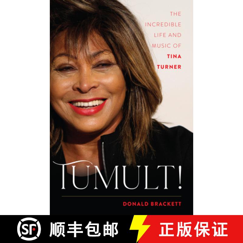 【3-4周达】Tumult! : The Incredible Life and Music of Tina Turner [9781493055067]