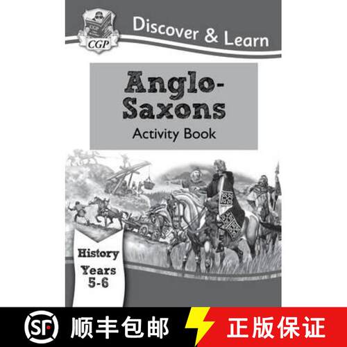 【3-4周达】KS2 History Discover & Learn: Anglo-Saxons Activity Book (Years 5 & 6) [9781782942009]