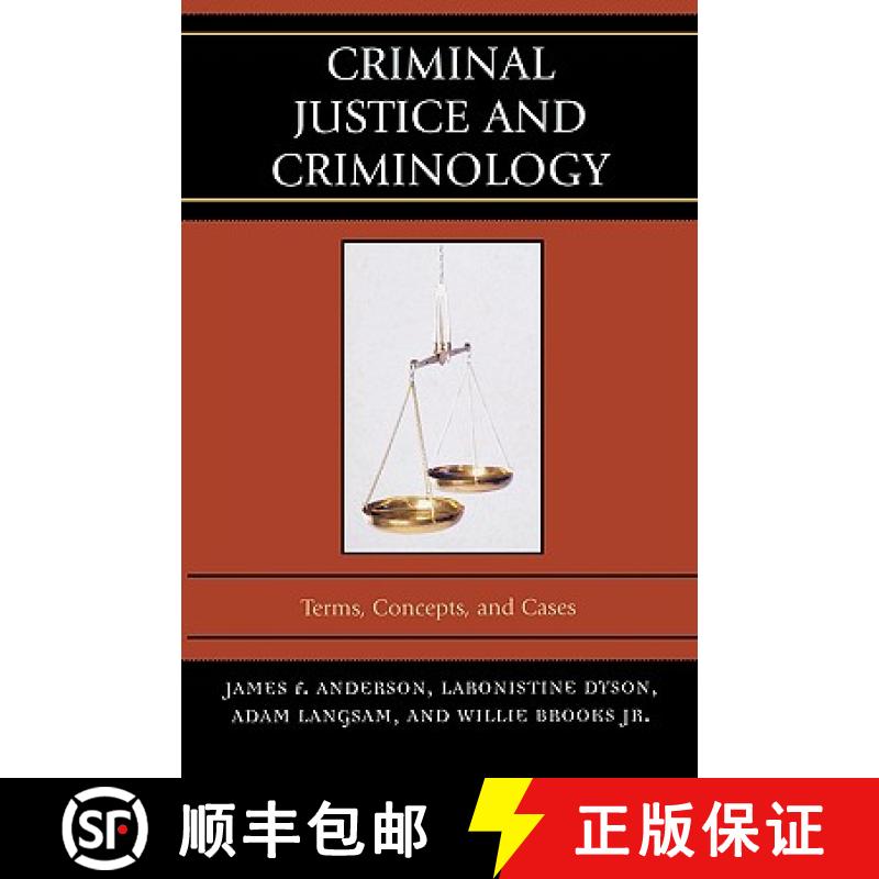 【3-4周达】Criminal Justice and Criminology : Terms, Concepts, and Cases [9780761836490]