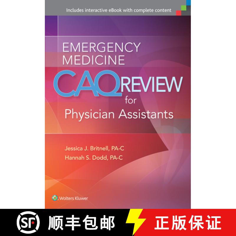 【2-3周达】Emergency Medicine Caq Review for Physician Assistants [9781496314284]