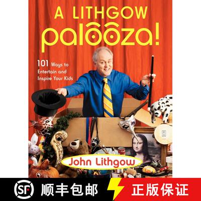 【3-4周达】A Lithgow Palooza!: 101 Ways to Entertain and Inspire Your Kids [9780743261241]