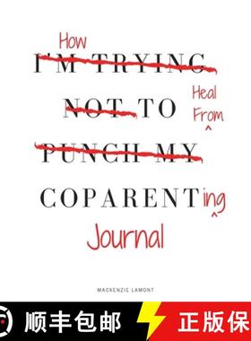 预订 How to Heal from Coparenting Journal [9781952987175]