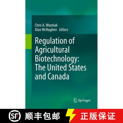 【3-4周达】Regulation of Agricultural Biotechnology: The United States and Canada [9789400796928]