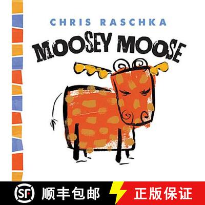 精装 Moosey Moose (Thingy Things) [9781419712029]